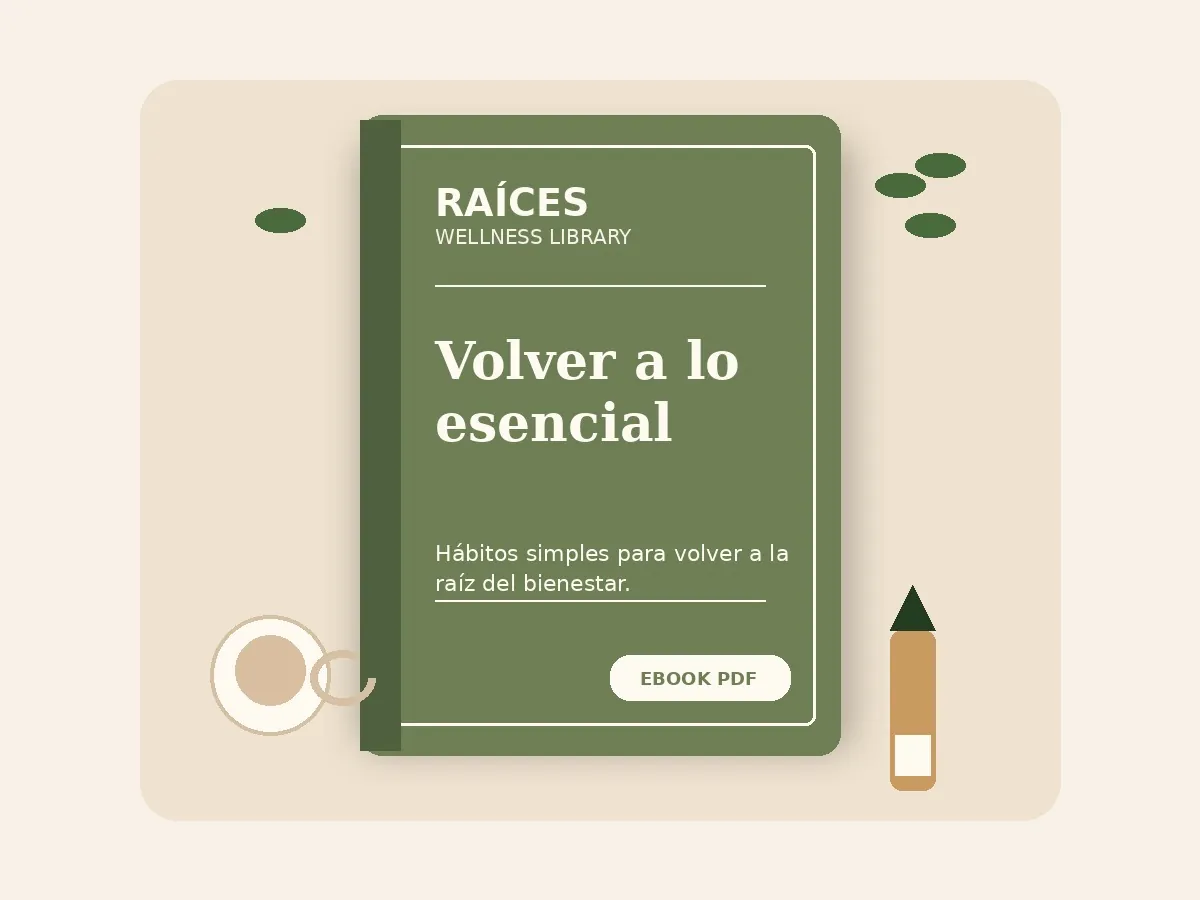 Volver a lo esencial de Raíces